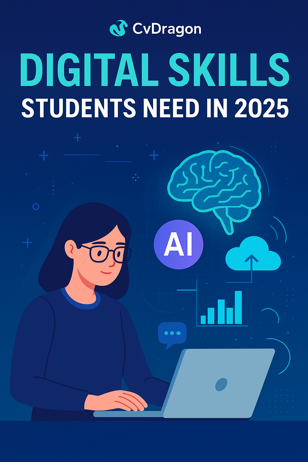 Digital Skills Students Need in 2025